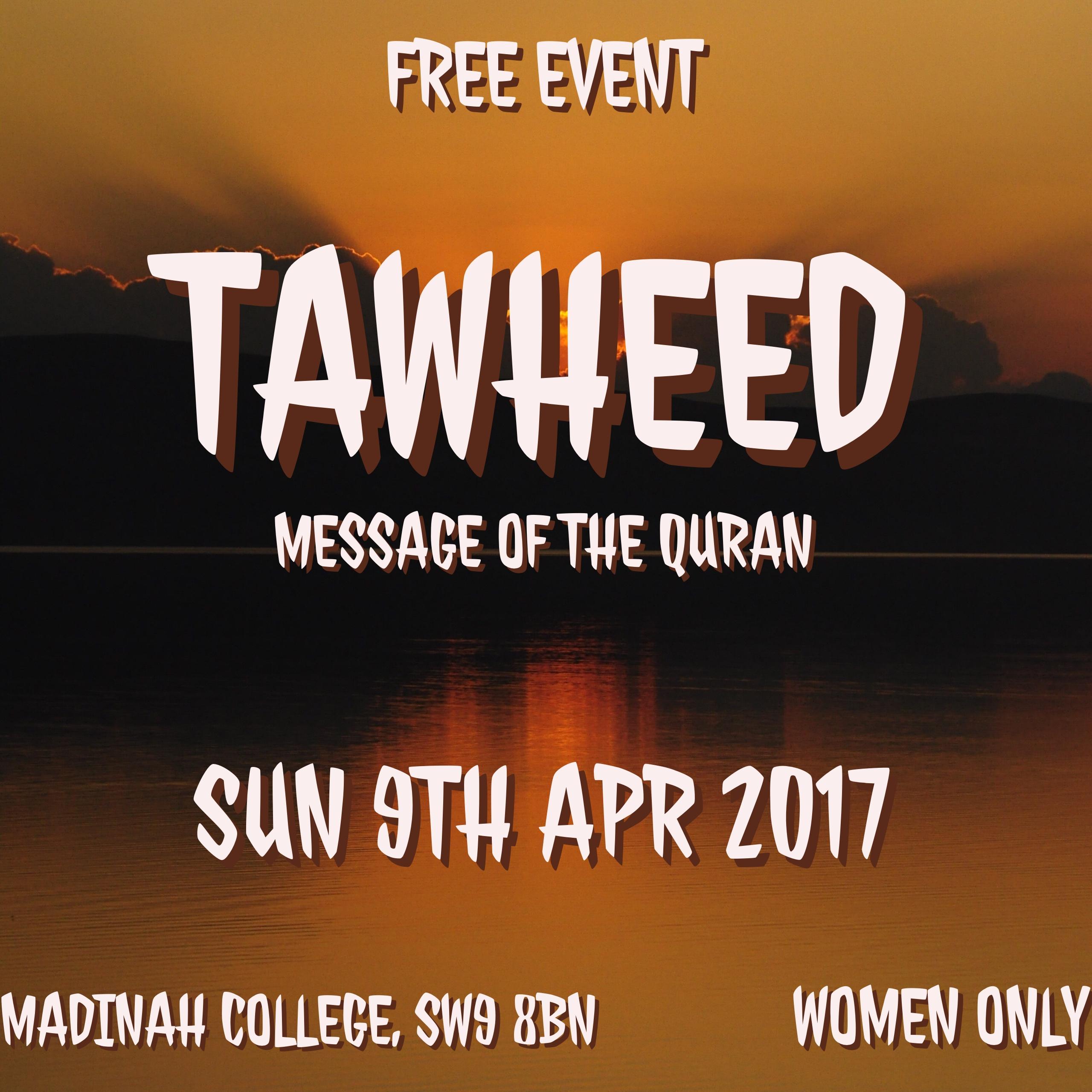 Tawheed: The Message Of The Quran (Shabeeh Hashmi)